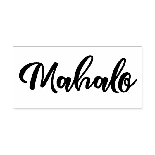 Mahalo3 Rubberstempel (Afrduk)