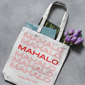 Mahalo Bedankt voor je winkeltas Tote Bag