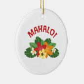 Mahalo Flowers Keramisch Ornament (Rechts)