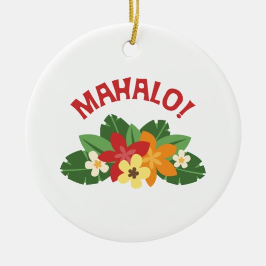 Mahalo Flowers Keramisch Ornament (Voorkant)