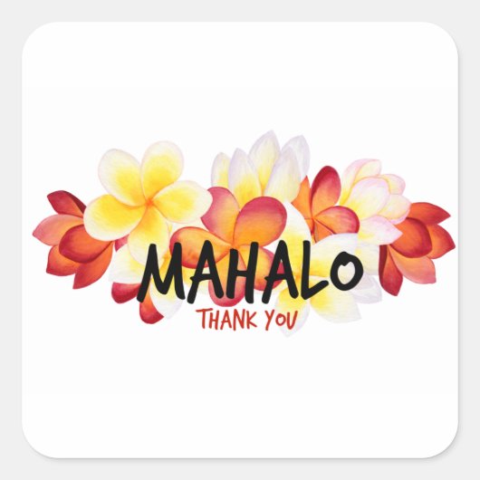 Mahalo Plumeria Vierkante Sticker (Voorkant)