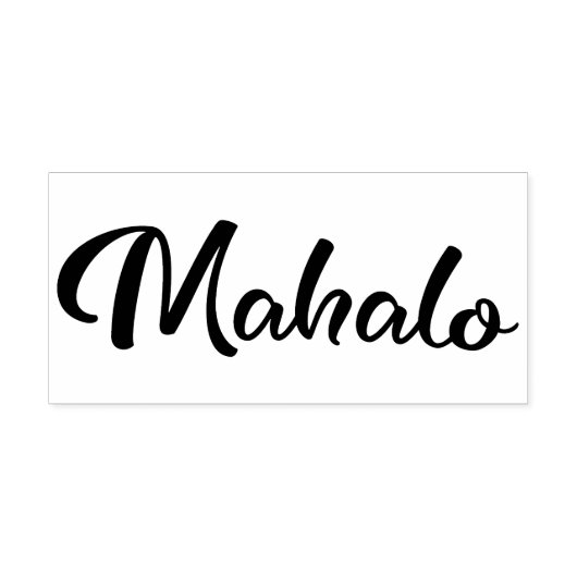 Mahalo - script1 rubberstempel (Afrduk)