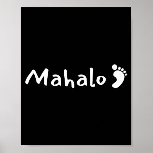 Mahalo w_footprint - hawaiaanse dank - hawaii poster