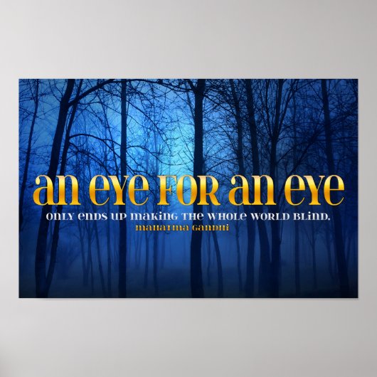 Mahatma Gandhi Inspirerend Quote "Eye for eye" Poster (Voorkant)