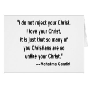 Mahatma Gandhi over christenen "Ik hou van jullie