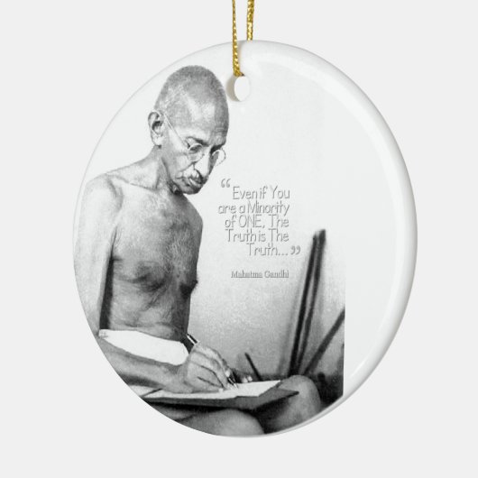 Mahatma Gandhi Quote, Minority of One, Truth Keramisch Ornament (Links)