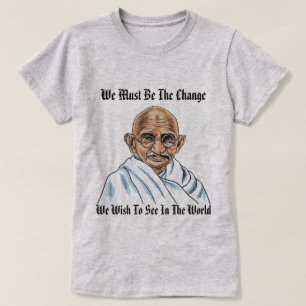 Mahatma Gandhi Quote! T-Shirt voor vrouwen