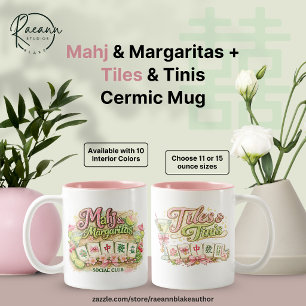Mahj & Margaritas + Tiles & Tinis Keramische Mok