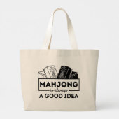 Mahjong is altijd een goed idee | Grappige mahjong Grote Tote Bag (Achterkant)