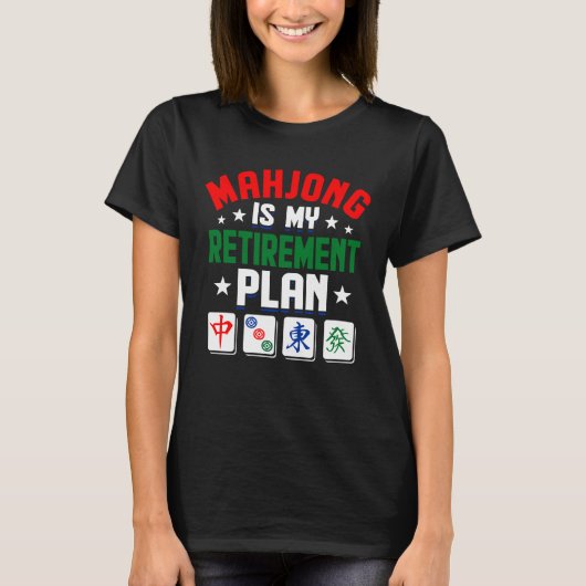 Mahjong is mijn pensioenplan grappig Mahjong Day T-shirt (Voorkant)