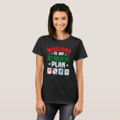 Mahjong is mijn pensioenplan grappig Mahjong Day T-shirt (Voorkant volledig)