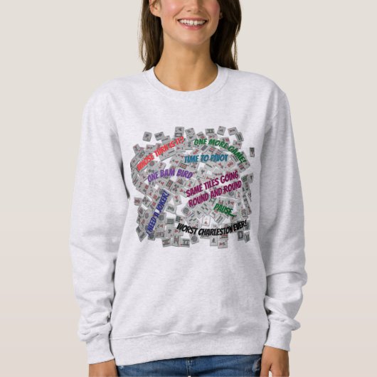 Mahjong Sayings Sweatshirt (Voorkant)