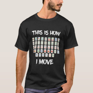 Mahjong Tile hoe ik Mah Jongg Player Chinese B T-shirt