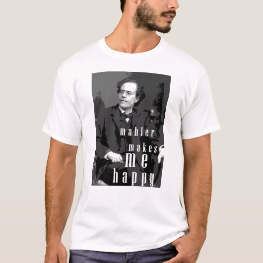 Mahler maakt me gelukkig t-shirt (Voorkant)