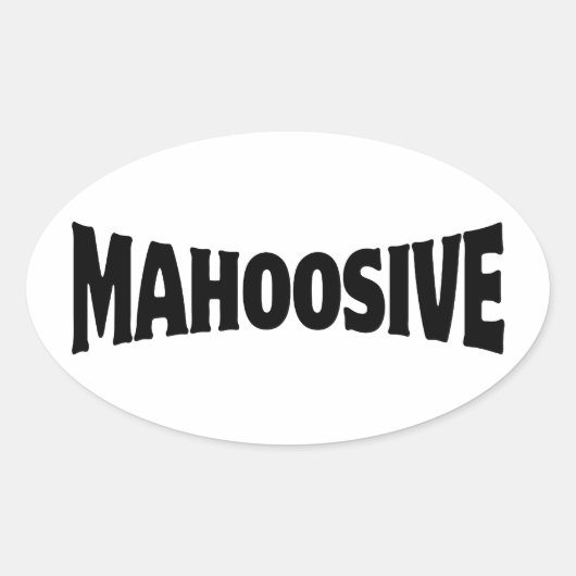 MAHOOSIVE OVALE STICKER (Voorkant)