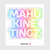 Mahu kine tingz2 sticker (Vel)