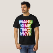 Mahu kine tingz iykyk t-shirt (Voorkant volledig)