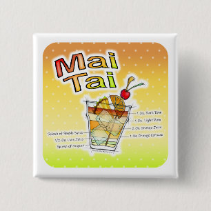 MAI TAI COCKTAIL RECIPE ART VIERKANTE BUTTON 5,1 CM
