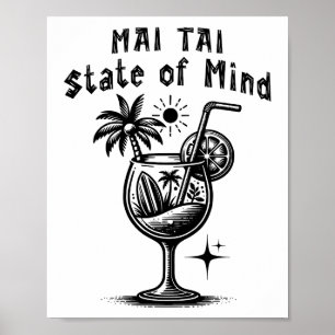 Mai Tai Gemoedstoestand Poster
