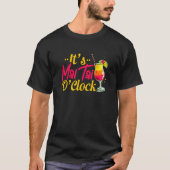 Mai Tai Oclock Tiki Bartender Cocktail Alcohol Dri T-shirt (Voorkant)