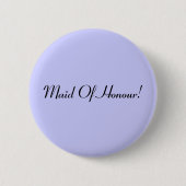 Maid of Honor badge / button (Voorkant)