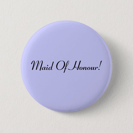 Maid of Honor badge / button (Voorkant)
