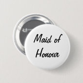 'Maid of Honor' Badge Ronde Button 5,7 Cm (Voorkant /achterkant)
