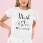 Maid of Honor Black Modern Script Custom Wedding T-shirt<br><div class="desc">Stijlvol Maid of Honor shirt in een chic zwart script met aangepaste naam tekst - voor de fantastische vrouw die aan uw zijde staat!</div>