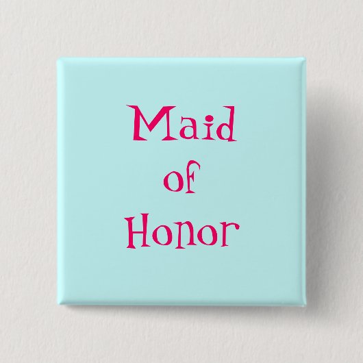 Maid of Honor Button (Voorkant)