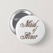Maid of Honor Classy Browns Ronde Button 5,7 Cm (Voorkant /achterkant)