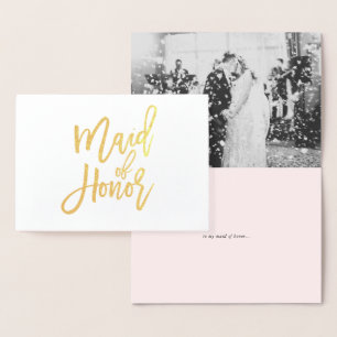 Maid of Honor Hand Lettering Photo Gold Foil Kaart