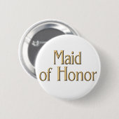 Maid of Honor-knop Ronde Button 5,7 Cm (Voorkant /achterkant)