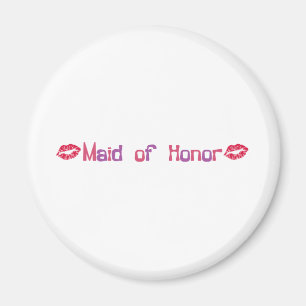 Maid of Honor Magneet