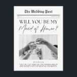 Maid of Honor Proposal, een Amerikaanse  krant Briefkaart<br><div class="desc">Dit bruidsmeisje voorstel krant briefkaart is de perfecte manier om te vragen "Wil je mijn Maid of Honor?" Met een zwart-wit minimalistische stijl met de masthead "The Wedding Post" en een foto van vrouwen die een champagne toast maken (je kunt deze foto bewaren of ruilen voor een van je eigen!)....</div>