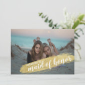 Maid of Honor proposal Invitation Gold Brush Kaart (Staand voorkant)
