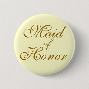 Maid of Honor Ronde Button 5,7 Cm