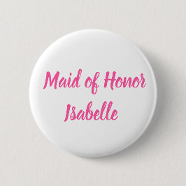 Maid of Honor roze Custom Name Gifts Wedding Ronde Button 5,7 Cm