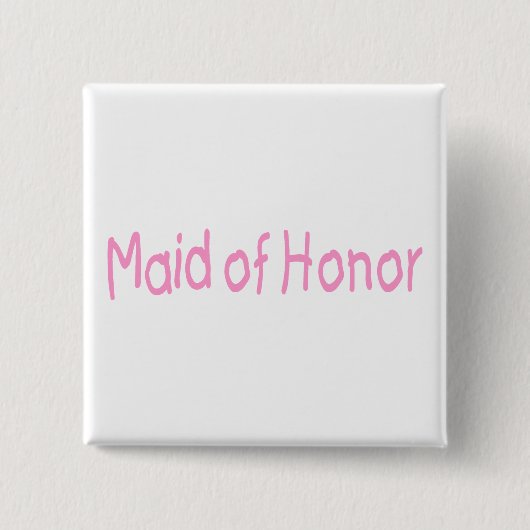 Maid of Honor (roze) Vierkante Button 5,1 Cm (Voorkant)
