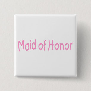 Maid of Honor (roze) Vierkante Button 5,1 Cm