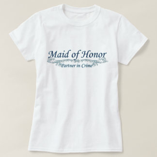 Maid of Honor - Shirten voor bruidsfeest T-shirt