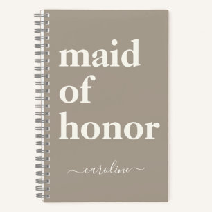 Maid of Honor Simple Minimalist Modern Name Taupe Notitieboek