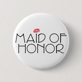 Maid of Honor Smooch Ronde Button 5,7 Cm
