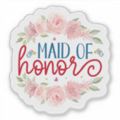 Maid of Honor Sticker (Voorkant)