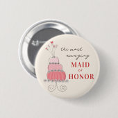 MAID OF HONOR Sweet Pink Chic Wedding Cake Button (Voorkant /achterkant)