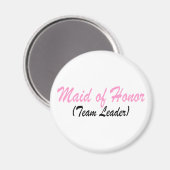 Maid of Honor (teamleider) Magneet (Voorkant / Achterkant)