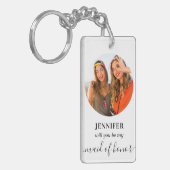 Maid of Honor voorstel foto Sleutelhanger (Voorkant Links)