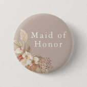 Maid of Honor Wedding Boho Pampas Grass Button (Voorkant)