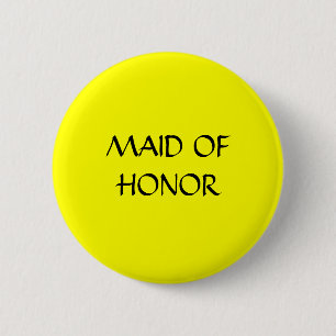 MAID VAN DE HONOR - toets Ronde Button 5,7 Cm
