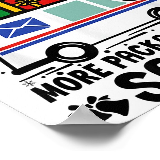 Mail Carrier Delivering More Packages Than Santa C Poster (Hoek)