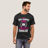 Mail Carrier Mom Mail Post Kantoor Vaderdag T-shirt (Voorkant volledig)